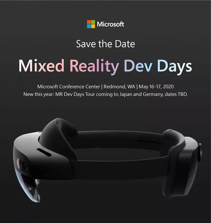 微软Mixed Reality Dev Days开发者活动将于5月举行